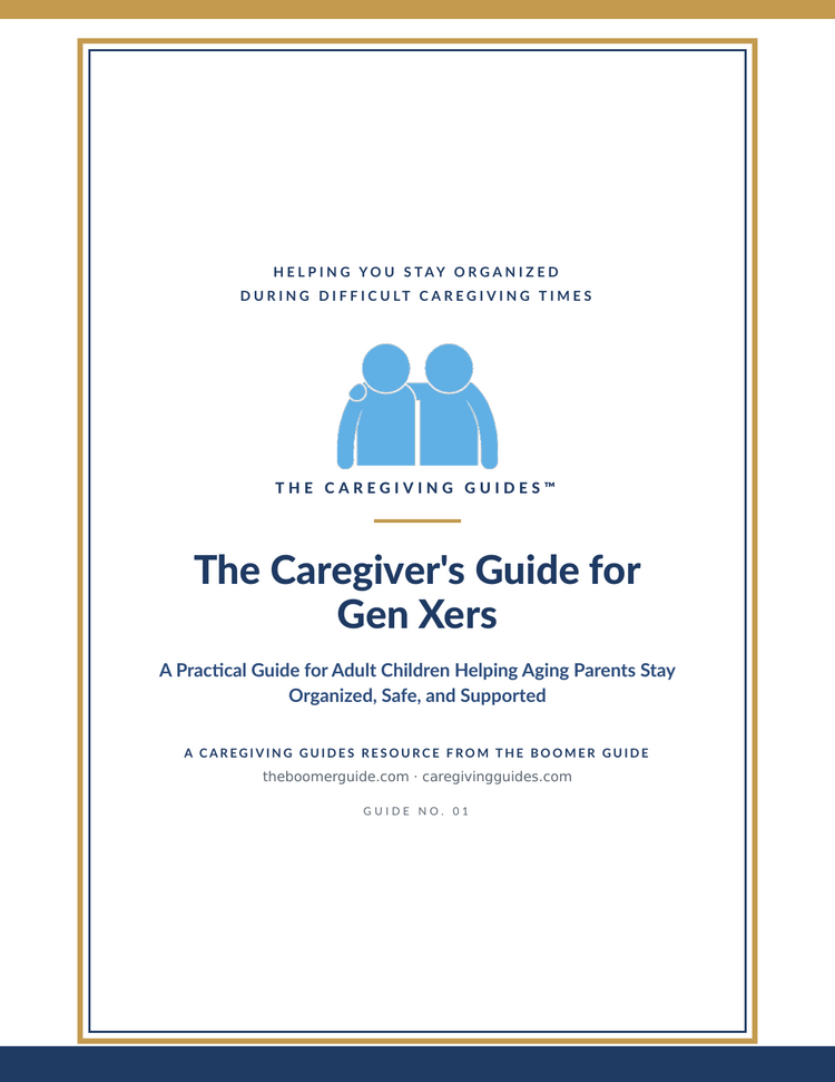 Cover of The Caregiver's Guide for Gen Xers