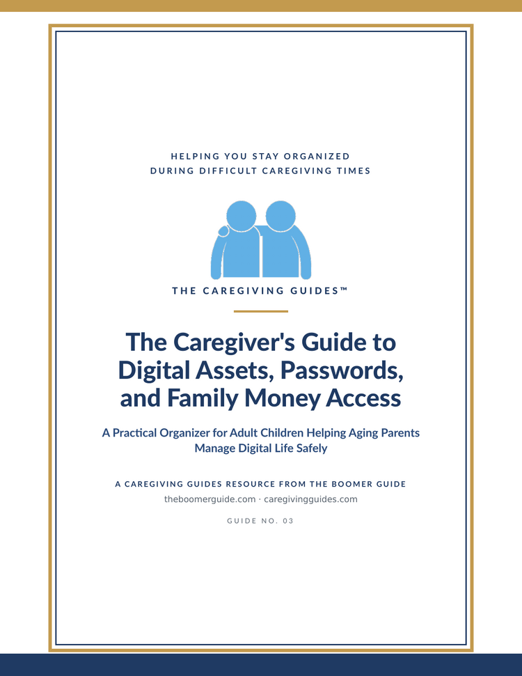 Cover of The Caregiver's Guide to Digital Assets, Passwords & Family Money