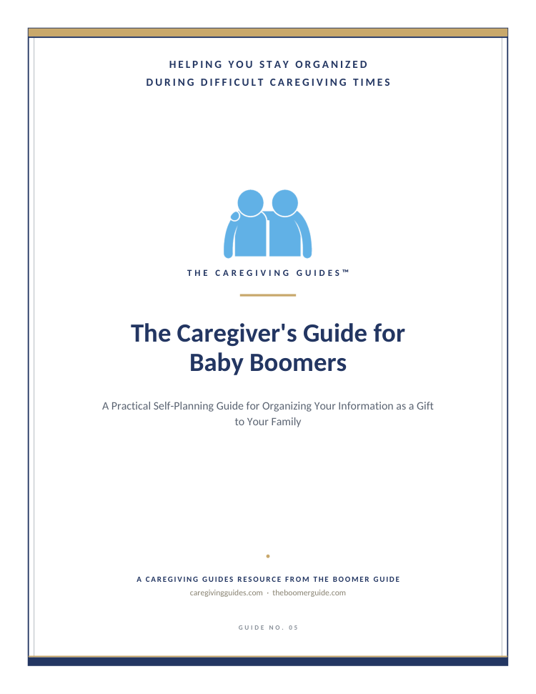 Cover of The Caregiver's Guide for Baby Boomers