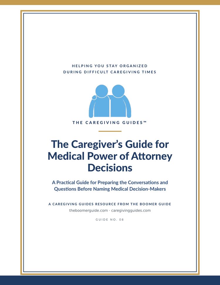 Cover of The Caregiver's Guide for Medical Power of Attorney Decisions